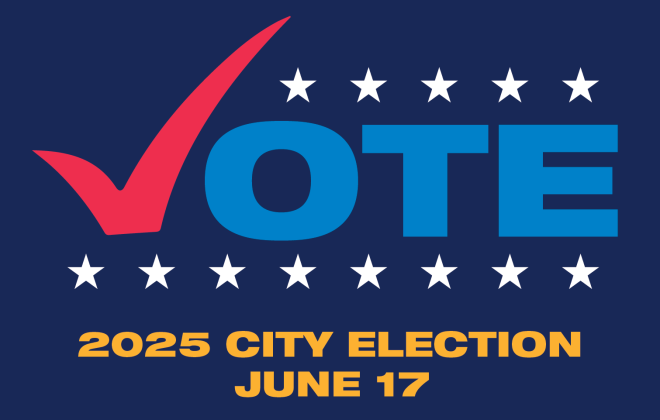 Graphic that reads "Vote: 2025 City Election June 17"